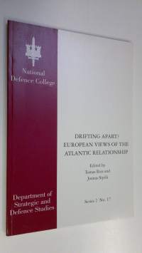 Drifting apart : European views of the Atlantic relationship