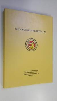 Sotataloustietoutta III