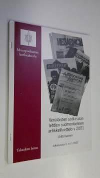 Venäläisen sotilasalan lehtien suomenkielinen artikkeliluettelo v 2001