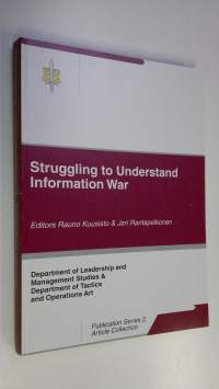 Struggling to understand information war