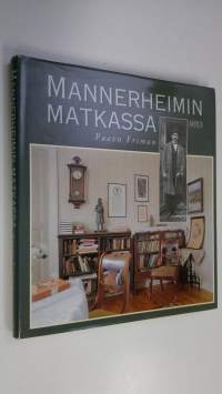 Mannerheimin matkassa