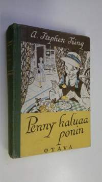 Penny haluaa ponin : tyttöromaani