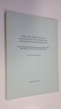 Uber den Vergleich der Rentabilität von finnischen Genossenschaftsmolkereien : die Produktwertberechnung bei der Beurteilung der Rentabilität