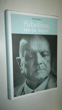 Sibelius, me ja muut (UUSI)