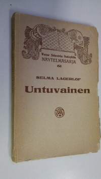 Untuvainen : nelinäytöksinen huvinäytelmä