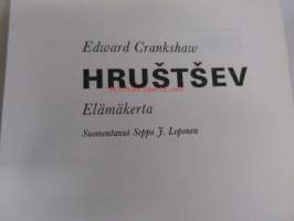 Hrustsev - Elämäkerta