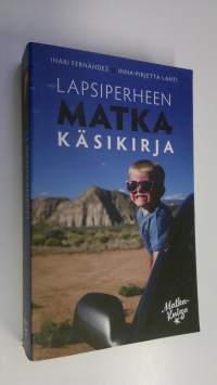 Lapsiperheen matkakäsikirja (signeerattu)