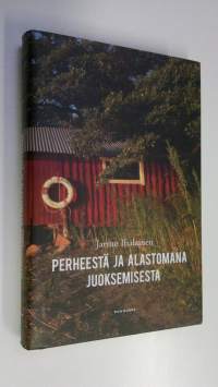 Perheestä ja alastomana juoksemisesta