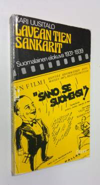 Lavean tien sankarit : suomalainen elokuva 1931-1939