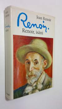 Renoir, isäni