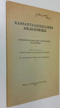 Kansantaloudellinen aikakauskirja 1938 : vakuutuksen taloudellinen teoria : die ökonomische theorie der versicherung