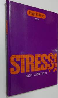 Stressi ja sen voittaminen