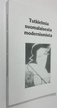 Tutkielmia suomalaisesta modernismista