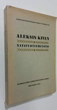 Aleksis Kiven satavuotismuisto 10 X 1934