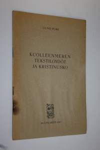 Kuolleenmeren tekstilöydöt ja kristinusko