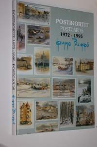 Postikortit 1972-1995 (signeerattu) = Postcards 1972-1995 (ERINOMAINEN)