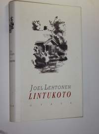 Lintukoto : muutamia päiväkirjan lehtiä