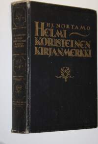 Helmikoristeinen kirjanmerkki : elämää Raumalla 1800-luvun loppupuoliskolla
