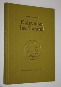 Kalevalan iso tammi : henkisen tiedon vertauskuva