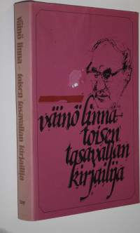 Väinö Linna : toisen tasavallan kirjailija