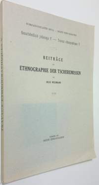 Beiträge zur Ethnographie der Tscheremissen