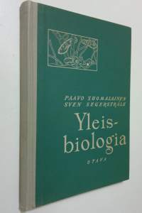 Yleisbiologia : oppikouluja varten