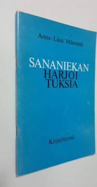 Sananiekan harjoituksia