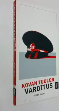 Kovan tuulen varoitus (signeerattu)