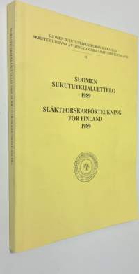Suomen sukututkijaluettelo 1989 = Släktforskarförteckning för Finland 1989