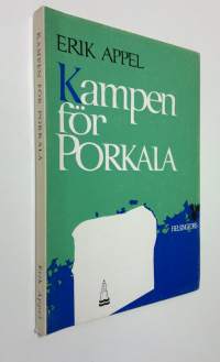 Kampen för Porkala : Porkalaförbundet 1944-67