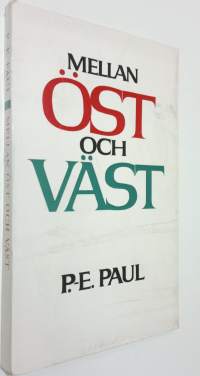 Mellan öst och väst : Essäer