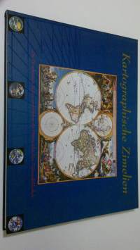 Kartographische Zimelien : Die 50 schönsten Karten und Globen der Österreichischen Nationalbibliothek