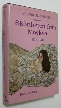 Skönheten från Moskva : roman