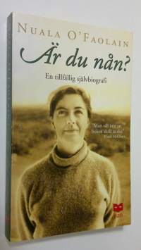 Är du nån : En tillfällig självbiografi