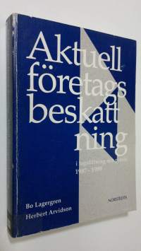 Aktuell företagsbeskattning i lagstiftning och praxis 1987-1989