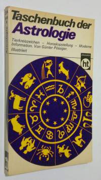 Taschenbuch der Astrologie : zur Theorie und Praxis astrologischer Voraussagen und Berechnungen