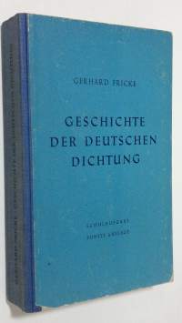 Geschichte der Deutschen Dichtung