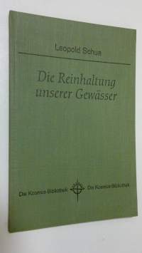 Die Reinhaltung unserer Gewässer