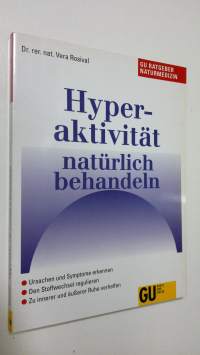 Hyperaktivität naturlich behandeln (ERINOMAINEN)