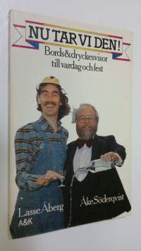 Nu tar vi den... : Bords 6 dryckesvisor till vardag och fest