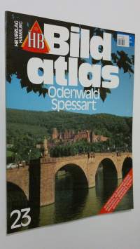 Bild atlas - nr. 23 : Odenwald , Spessart