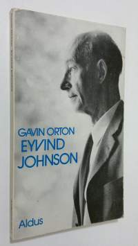 Eyvind Johnson : en monografi