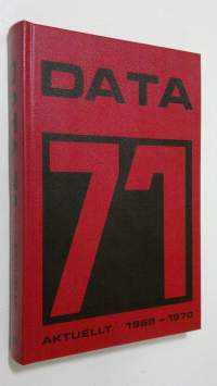 Data 71 : Aktuellt 1969-1970 (ERINOMAINEN)