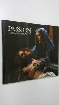 Das Passionspiel der gemeinde Oberammergau 1990 = The Passion play of the community of Oberammergau 1990