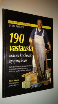 Tee itse : 190 vastausta kysymystä ja vastausta