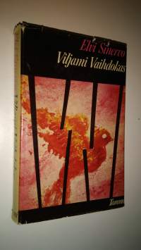 Viljami Vaihdokas : kertomus pojasta, joka tahtoi tulla Dankon kaltaiseksi