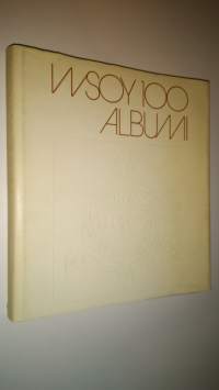 WSOY 100 albumi : 1878-1978