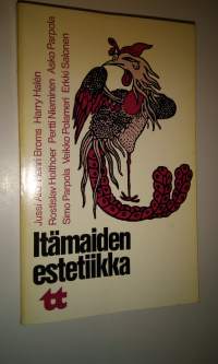 Itämaiden estetiikka : Suomen estetiikan seuran vuosikirja 3