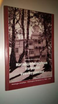 Kirjailijayhdistyksen värikkäät vuosikymmenet : yhdistyksen historia ajalta 1968-1998