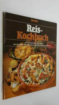Uncle Ben&#039;s Reis-Kochbuch : mit preisgekrönten Rezepten aus dem grossen Schweizer Uncle Ben&#039;s Kochwettbewerd